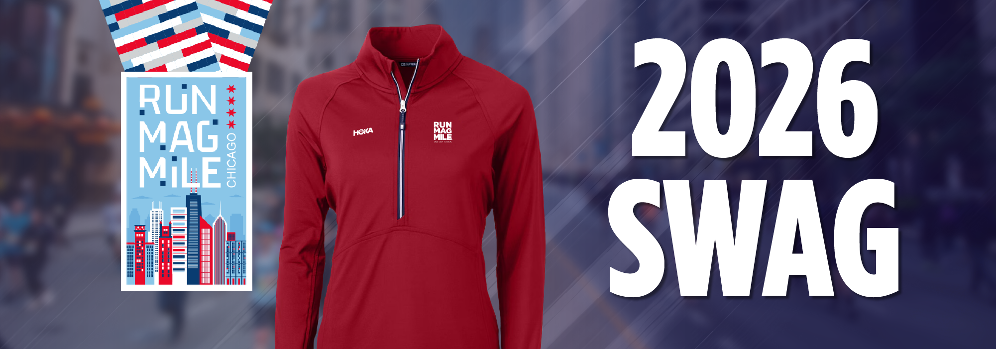 2026 Run Mag Mile® Swag - Athletic Half Zip & Chicago Themed Medal 2026 Run Mag Mile® Swag - Athletic Half Zip & Chicago Themed Medal